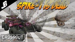 Crossout - How does the spike-1 perform after the reload nerf - 4x Spike build - Crossout Gameplay