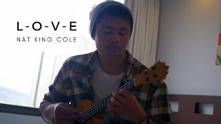 L-O-V-E - Nat King Cole Ukulele Cover