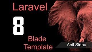 Laravel 8 tutorial # Blade Template