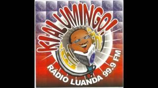 Kialumingo Éh Éh Rádio Luanda 999 FM 1997 CD completo