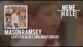 Mason Ramsey - Lovesick Blues Walmart Cover