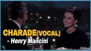 Henry Mancini - CharadeVocal 1963
