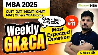 MBA Entrance Exam 2025 Weekly GK & Current Affairs Most Expected Questions  MBACET  CMAT CUET PG