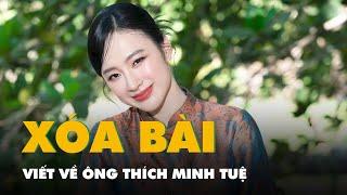 Angela Phương Trinh xin lỗi khán giả xóa bài viết về ông Thích Minh Tuệ