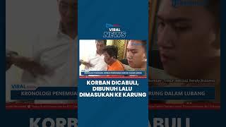 Kronologi Pembunuhan Bocah 9 Tahun di Bekasi Dicabuli Pelaku Lalu Dibunuh Jasad Dibuang di Lubang