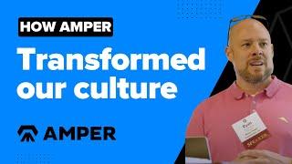 How Amper transformed our culture