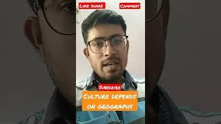 culture depends upon geography #shorts  #gs #gk #uppsc #upsc #culture #geography