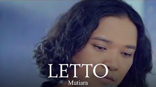 Letto - Mutiara Remastered Audio