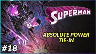 ABSOLUTE POWER TIE-IN  Superman #18 In-Depth Review