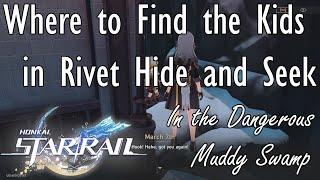 Honkai Star Rail - In the Dangerous Muddy Swamp Hide-and-Seek Moles Locations