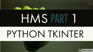 Hospital Management System With Database Using Python Tkinter Part 1