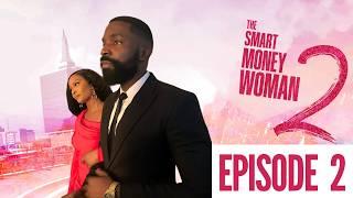 THE SMART MONEY WOMAN S2 EPISODE 2  LATEST NIGERIAN MOVIE    OSAS IGHODARO ESO DIKE TONI TONES