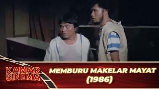 MEMBURU MAKELAR MAYAT 1986 FULL MOVIE HD