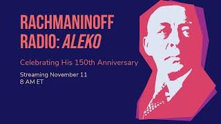 Rachmaninoff Radio Aleko