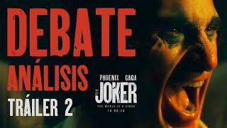 EL DEBATE  JOKER 2 - TRÁILER 2 - Joaquin Phoenix - Lady Gaga - DC - Batman - Folie a Deux