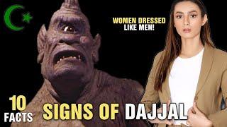 10 Signs Before The Arrival Of Dajjal