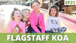 Flagstaff KOA Family Vacation  Things to Do in Flagstaff  EP 21