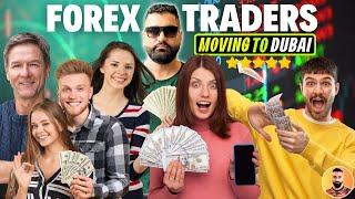 Why Forex Traders Moving to Dubai  Forex Traders In Dubai  Forex Trading In UAE 2024