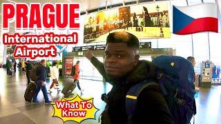 Prague CZECH REPUBLIC International Airport Full Tour - What To Know