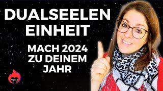 DUALSEELEN  So wird 2024 das Jahr in dem Du & dein Mann in die Einheit kommen