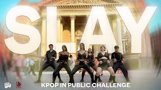 KPOP IN PUBLIC CHALLENGE ONE TAKE EVERGLOW 에버글로우 - SLAY by Move Nation x Outsiders from Belgium