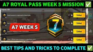 A7 WEEK 5 MISSION  PUBG WEEK 5 MISSION EXPLAINED A7  A7 ROYAL PASS WEEK 5 MISSION  C6S18 WEEK 5