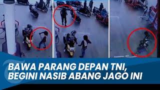 SOK JAGO Bawa Parang Ancam Warga di Depan TNI Pria Ini Keok Dibekuk Prajurit TNI