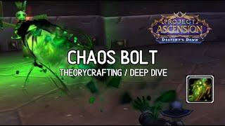 Chaos Bolt How to Build - WoW Ascension s9