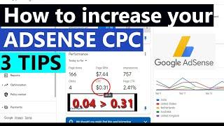 How to Increase Google AdSense CPC in 10 minutes  How to Increase Google AdSense Earnings 2022