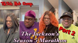 The Jackson’s Season 5 Marathon   Part 2 Finale  TikTok Hub