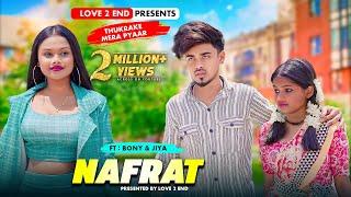 Nafrat  Revenge Story  Thukra Ke Mera Pyar  Intkam  Rafique Shah  New Hindi song  Love 2 End