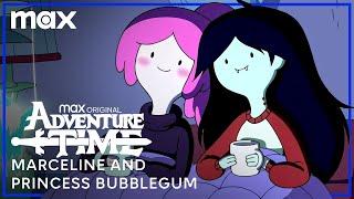 The Complete History of Marceline & Princess Bubblegum  Adventure Time  Max