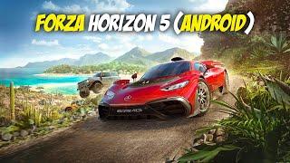 How To Play Forza Horizon 5 On Android? EASIEST METHOD