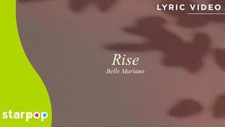 Rise - Belle Mariano Lyrics