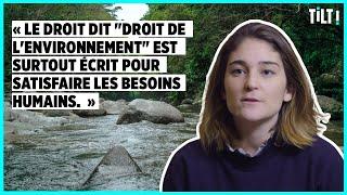 Pourquoi faut-il donner des droits à la nature ?