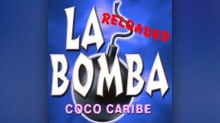 Coco Caribe - La Bomba Reloaded Official