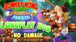 Donkey Kong Country Tropical Freeze - 100% Longplay Perfect  No Damage 1080p