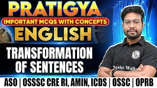 Pratigya  English - Sentence  ASO  OSSSC CRE RI AMIN ICDS  OSSC CGL  OPRB  OPSC Wallah