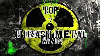 top 7 thrash metal bands 2017