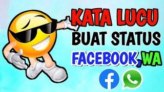 KATA LUCU BUAT STATUS FACEBOOK DAN WA