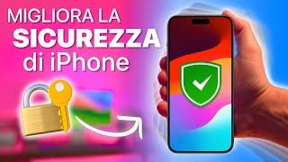 10 IMPOSTAZIONI per MIGLIORARE la SICUREZZA di iPhone