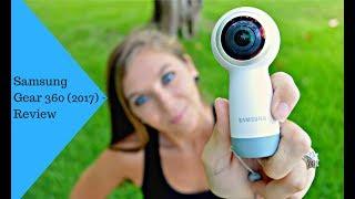 Samsung Gear 360 2017 - Setup & Review