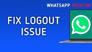 Cara Memperbaiki WhatsApp Desktop Terus Logout di PC