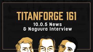Titanforge Podcast 161 - 10.0.5 News and M+ Dev Interview