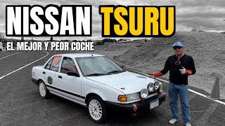 Nissan Tsuru Muy bueno.. y Muy malo - Velocidad Total