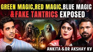 Kala Jaadu k Sabse Bhaynak Prakar Black Magic Exposed ft. Ankita Akshay  Realhit