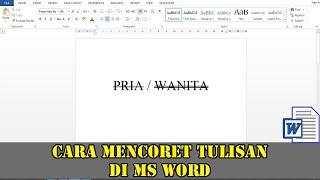 CARA MENCORET TULISAN DI MS WORD