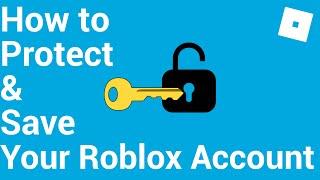 How To Protect & Save Your Hacked Roblox Account