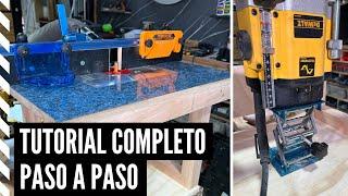 Como hacer MESA PROFESIONAL para ROUTER ó FRESADORA - TUPI