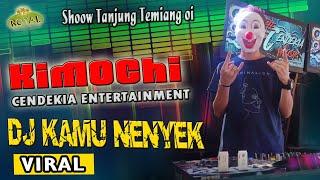 DJ KIMOCHI Sudah Entet Entekan RUNKAD ..  NEW TCM Live Tanjung Temiang Ogan Ilir